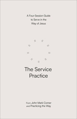 Cover image for The Service Practice, isbn: 9780593603390