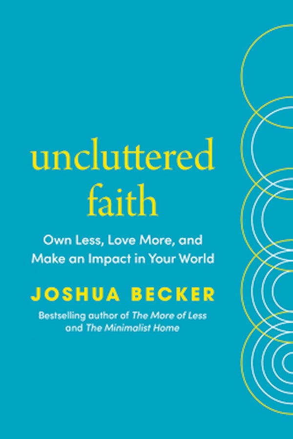 Cover image for Uncluttered Faith, isbn: 9780593603536