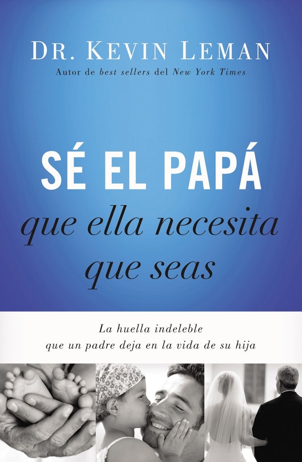 Cover image for S� El Pap� Que Ella Necesita Que Seas, isbn: 9780718001117