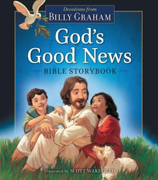Cover image for God's Good News Bible Storybook, isbn: 9780718006303