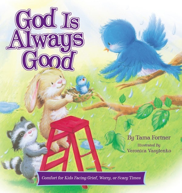 Cover image for God Is Always Good, isbn: 9780718011451