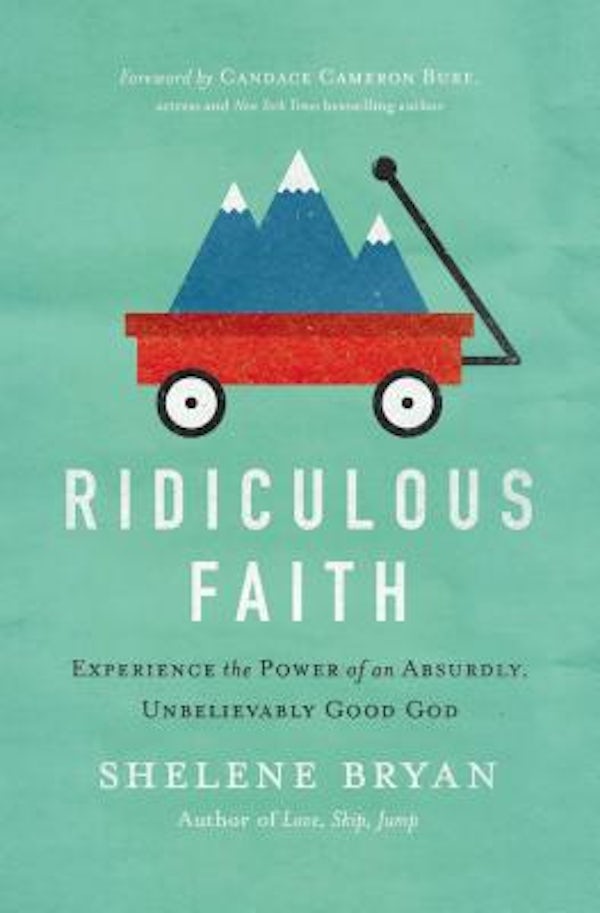 Cover image for Ridiculous Faith, isbn: 9780718021276