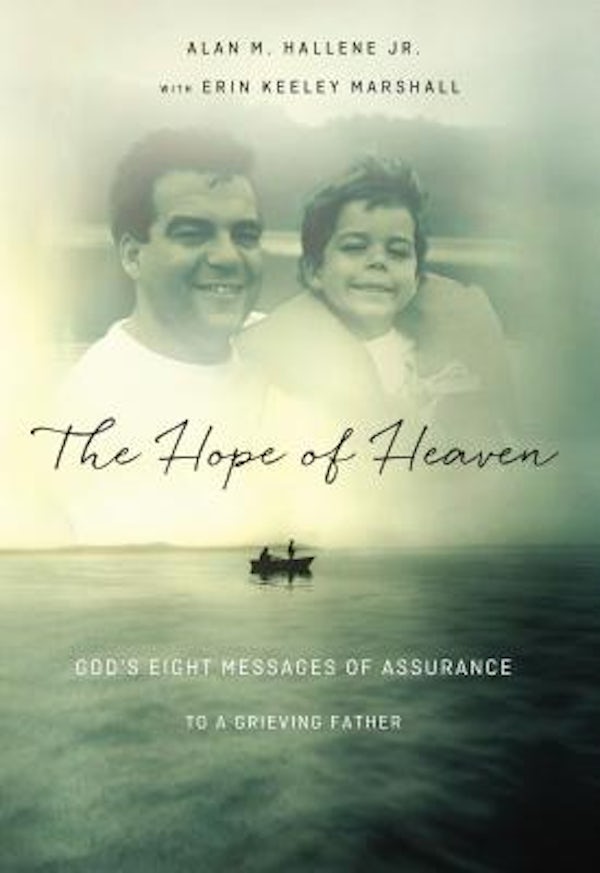Cover image for The Hope of Heaven, isbn: 9780718022051