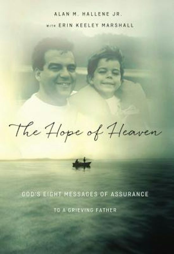 Cover image for The Hope of Heaven, isbn: 9780718022051