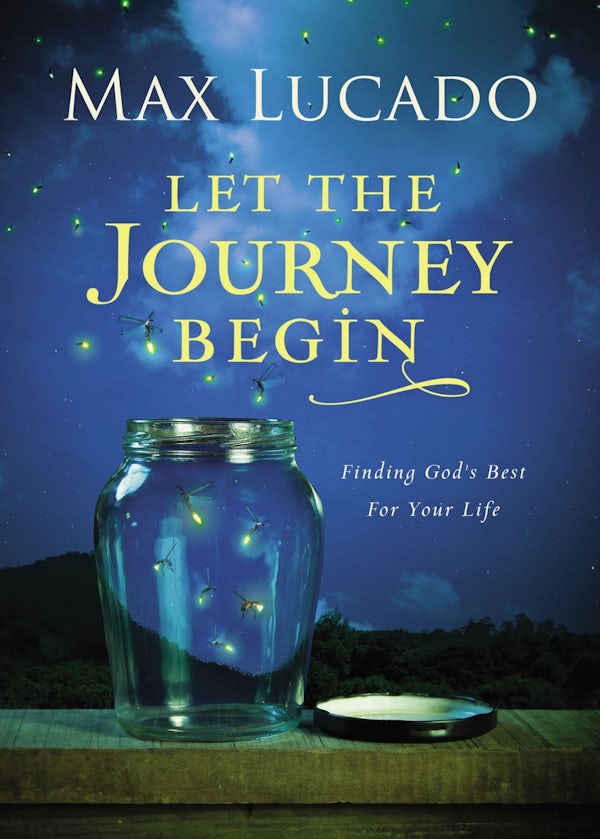 Cover image for Let the Journey Begin, isbn: 9780718030490