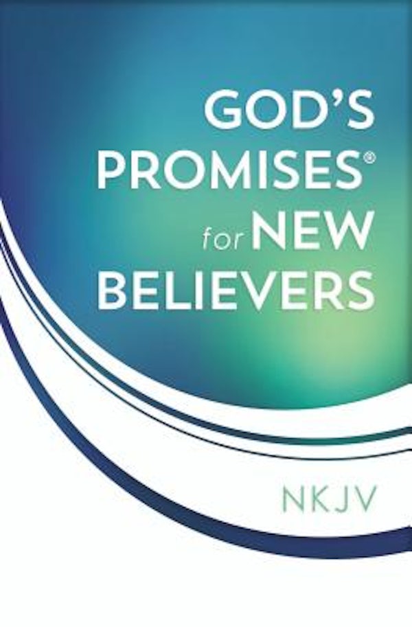Cover image for God's Promises for New Believers, isbn: 9780718032272