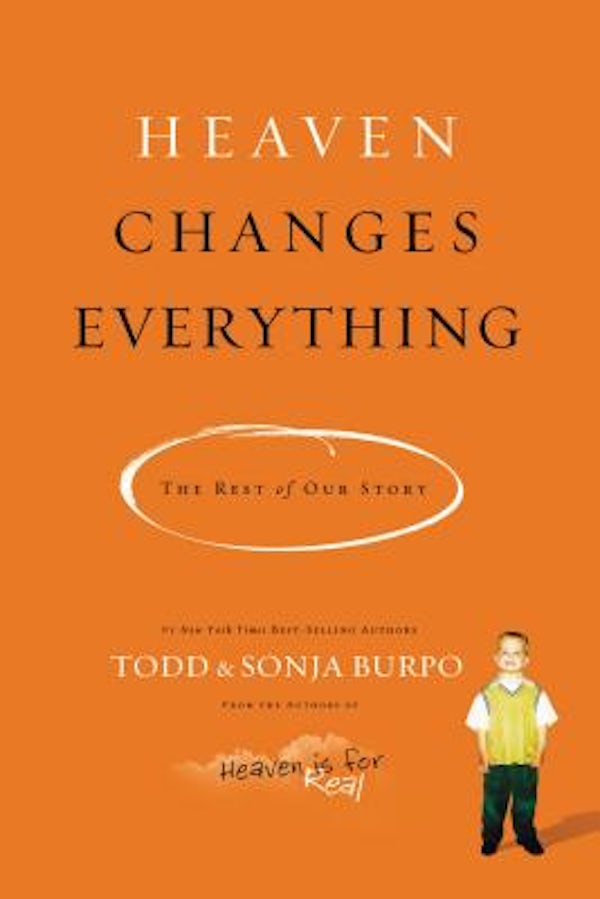 Cover image for Heaven Changes Everything, isbn: 9780718036560