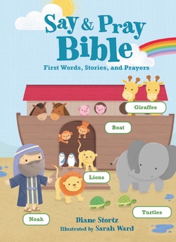 Cover image for Say and Pray Bible, isbn: 9780718036577