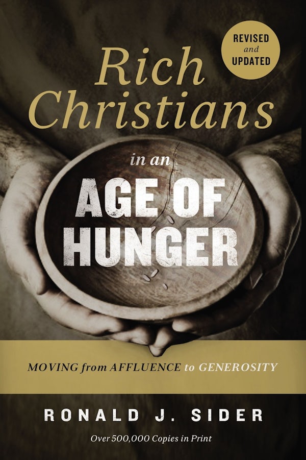 Cover image for Rich Christians in an Age of Hunger, isbn: 9780718037048