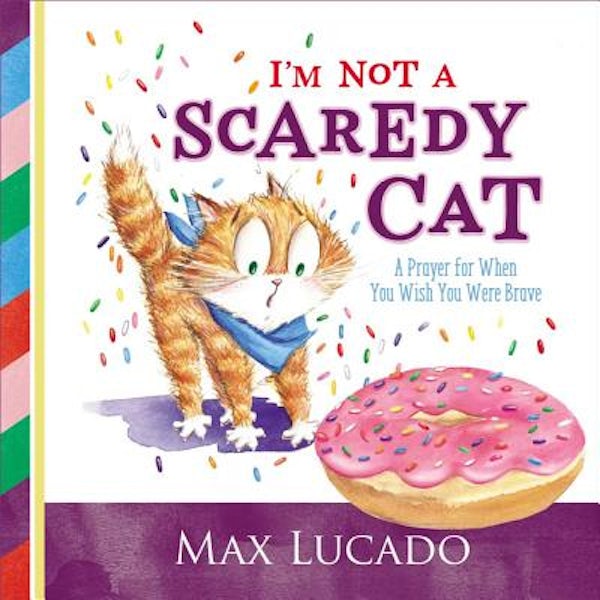 Cover image for I'm Not a Scaredy Cat, isbn: 9780718074913