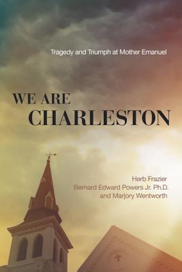 Cover image for We Are Charleston, isbn: 9780718077310