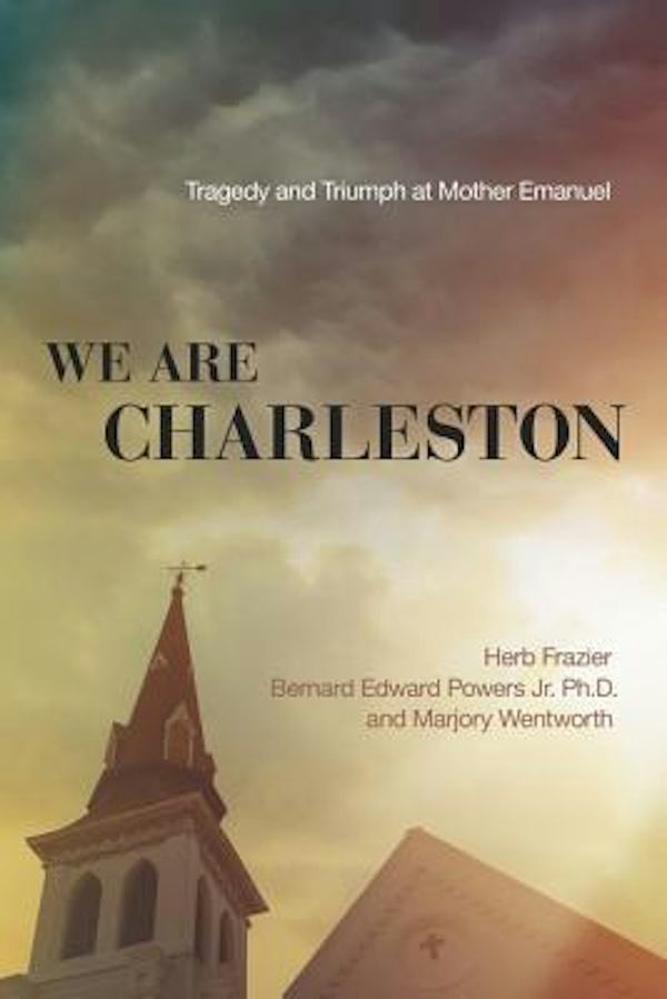 Cover image for We Are Charleston, isbn: 9780718077310