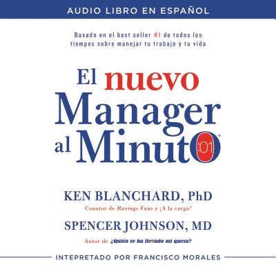 Cover image for El Nuevo Mánager Al Minuto (One Minute Manager - Spanish Edition), isbn: 9780718077709