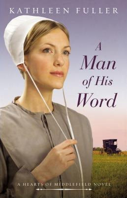 Cover image for A Man of His Word, isbn: 9780718081775