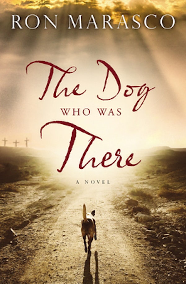 Cover image for The Dog Who Was There, isbn: 9780718083922