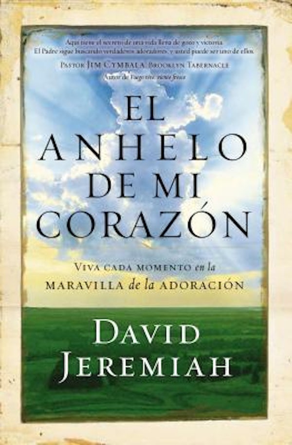 Cover image for El Anhelo de Mi Coraz�n, isbn: 9780718084585