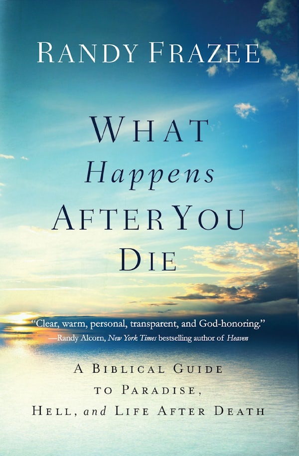 Cover image for What Happens After You Die, isbn: 9780718086046
