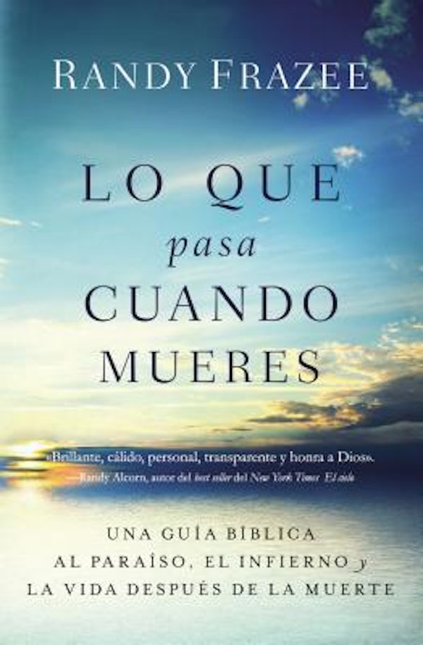 Cover image for The Lo que pasa cuando mueres, isbn: 9780718086244