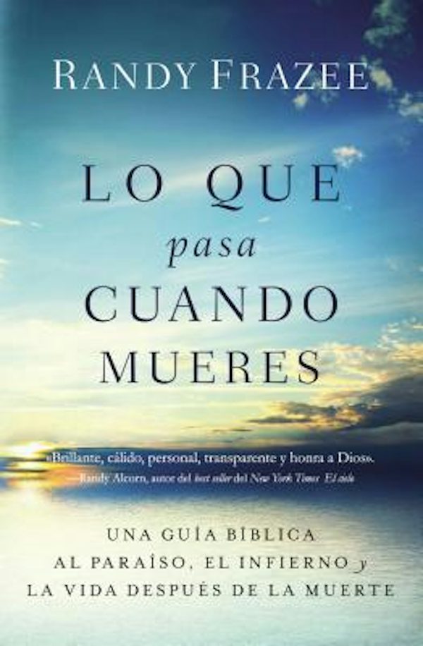 Cover image for The Lo que pasa cuando mueres, isbn: 9780718086244