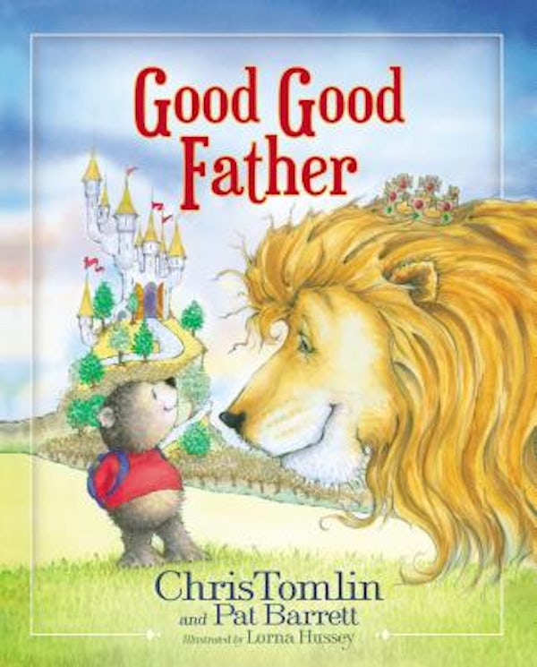 Cover image for Good Good Father, isbn: 9780718086954