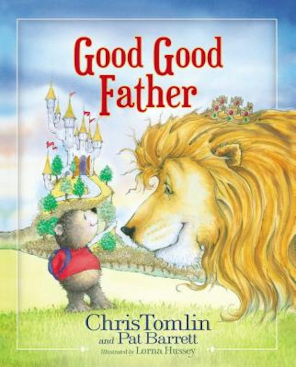 Cover image for Good Good Father, isbn: 9780718086954