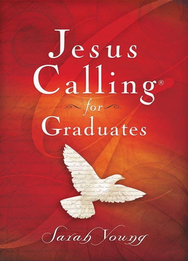 Cover image for Jesus Calling for Graduates, Hardcover, with Scripture References, isbn: 9780718087418