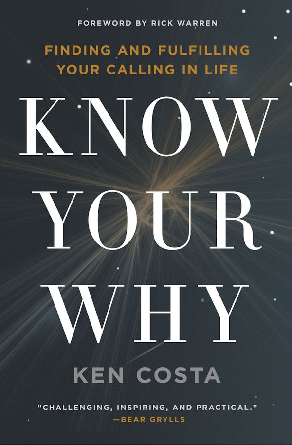 Cover image for Know Your Why, isbn: 9780718087715