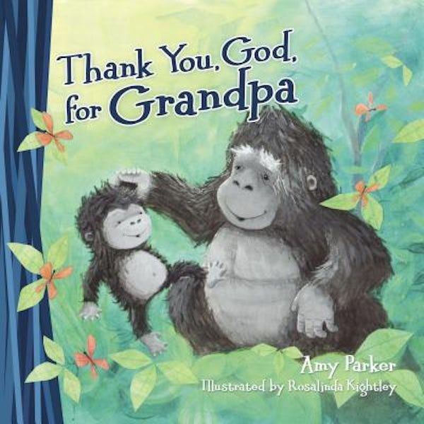 Cover image for Thank You, God, for Grandpa, isbn: 9780718089290