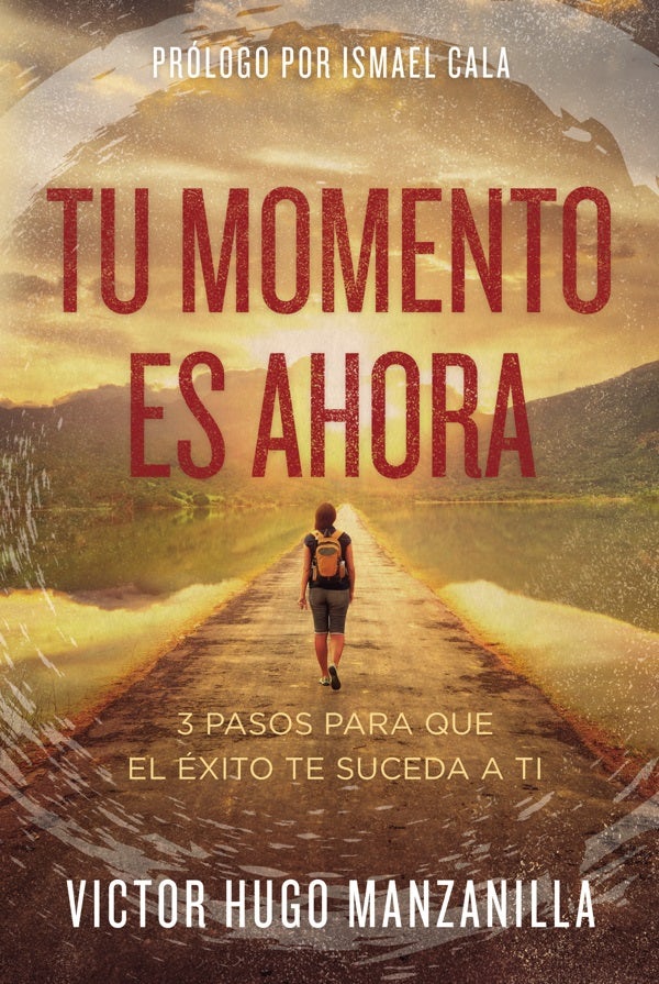 Cover image for Tu momento es ahora, isbn: 9780718089467