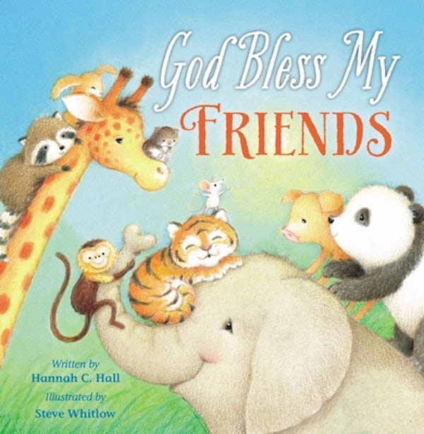 Cover image for God Bless My Friends, isbn: 9780718089535