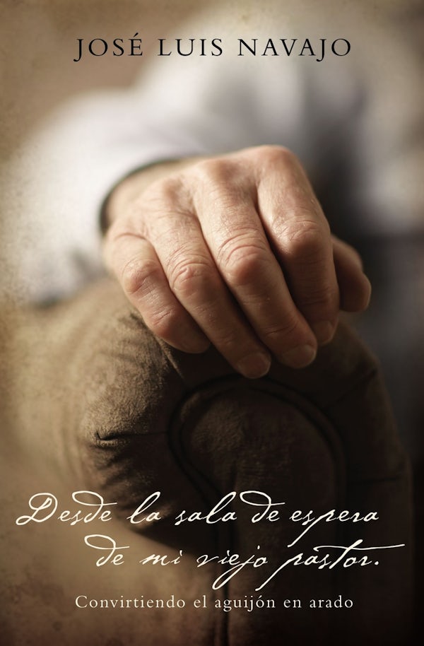 Cover image for Desde La Sala de Espera de Mi Viejo Pastor, isbn: 9780718089573