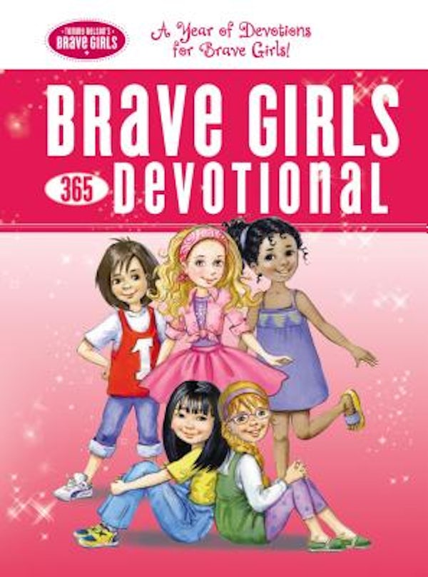 Cover image for Brave Girls 365 Devotional, isbn: 9780718089764