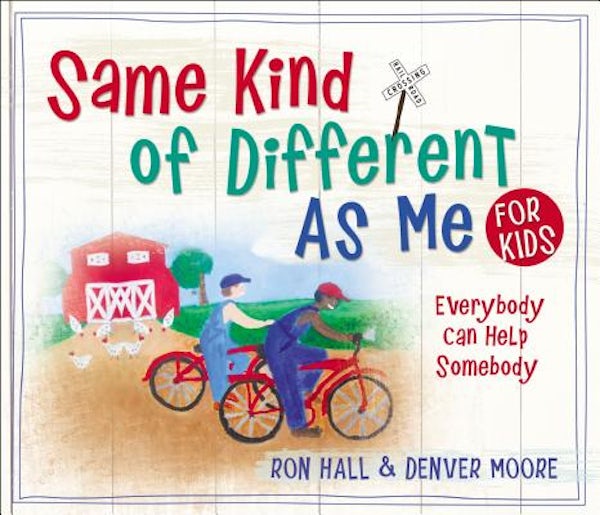 Cover image for Same Kind of Different as Me for Kids, isbn: 9780718091798