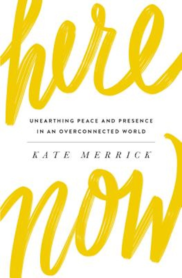 Cover image for Here, Now, isbn: 9780718092825