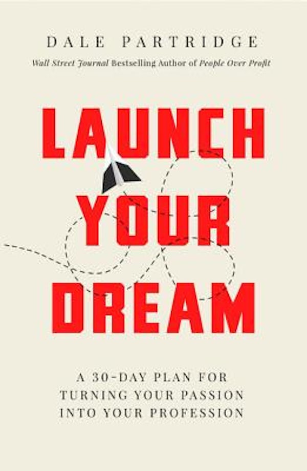 Cover image for Launch Your Dream, isbn: 9780718093419