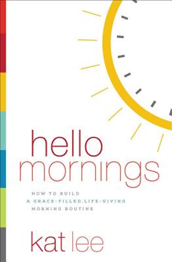 Cover image for Hello Mornings, isbn: 9780718094171