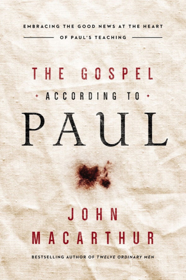 Cover image for The Gospel According to Paul, isbn: 9780718096243