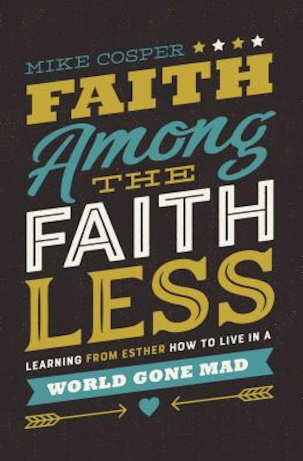 Cover image for Faith Among the Faithless, isbn: 9780718097479