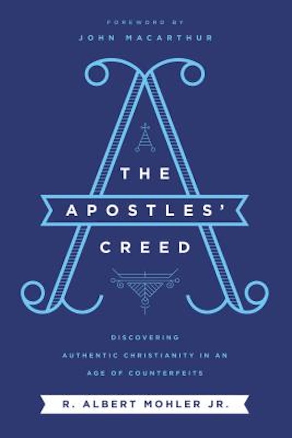 Cover image for The Apostles' Creed, isbn: 9780718099152