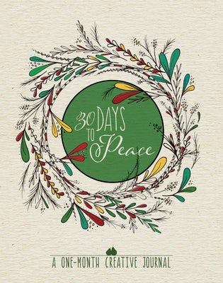 Cover image for 30 Days to Peace, isbn: 9780735290839