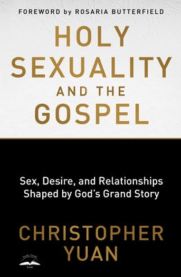 Cover image for Holy Sexuality and the Gospel, isbn: 9780735290914