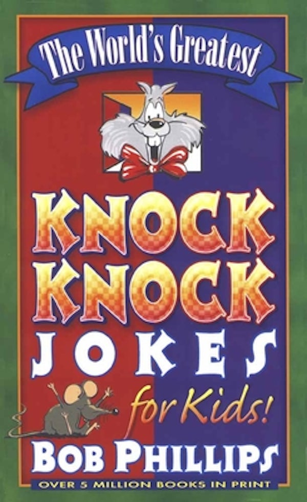 Cover image for The World's Greatest Knock-Knock Jokes for Kids, isbn: 9780736902731