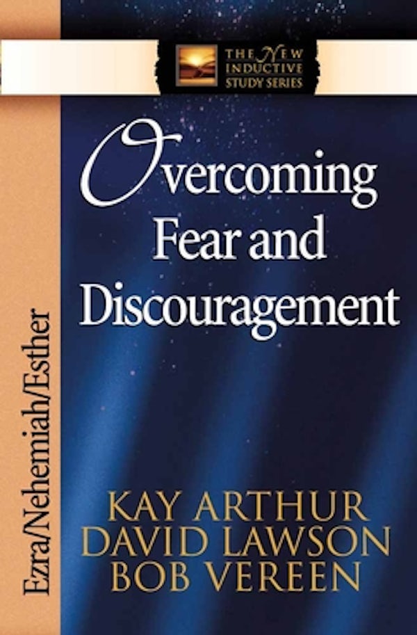 Cover image for Overcoming Fear and Discouragement, isbn: 9780736908108