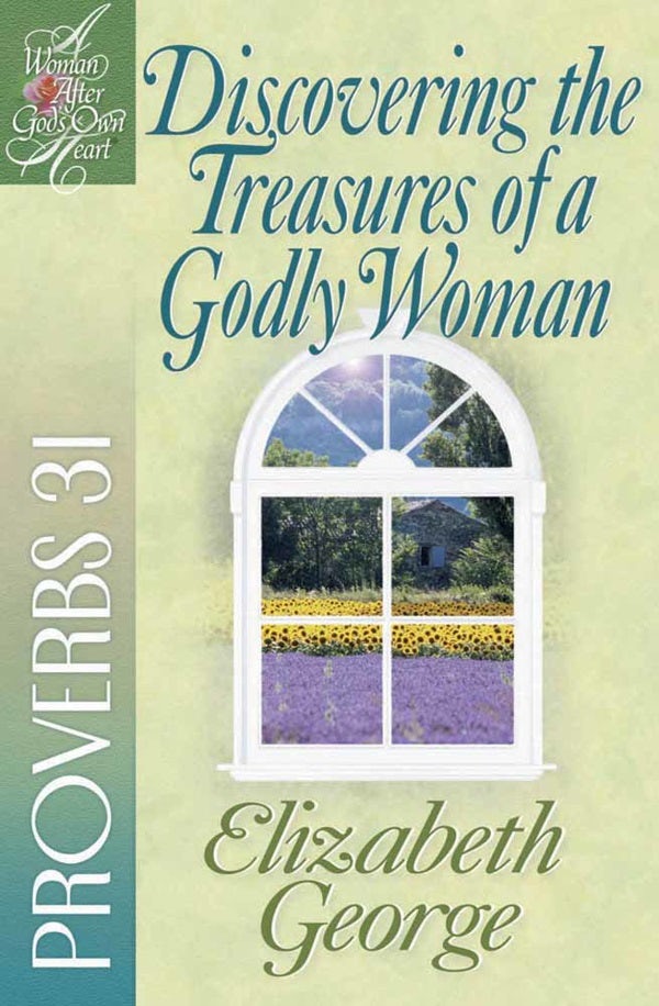 Cover image for Discovering the Treasures of a Godly Woman, isbn: 9780736908184