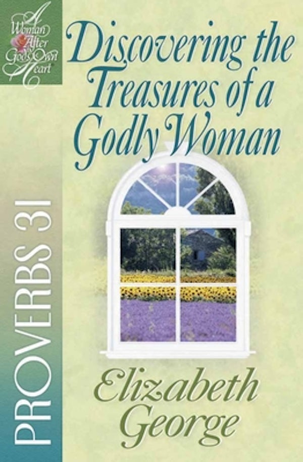Cover image for Discovering the Treasures of a Godly Woman, isbn: 9780736908184
