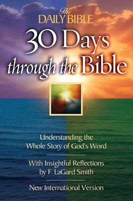 Cover image for The Daily Bible 30 Days Through the Bible, isbn: 9780736913447