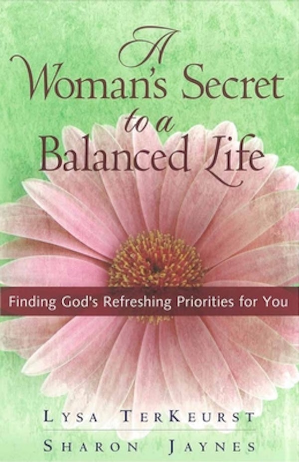 Cover image for A Woman's Secret to a Balanced Life, isbn: 9780736914024