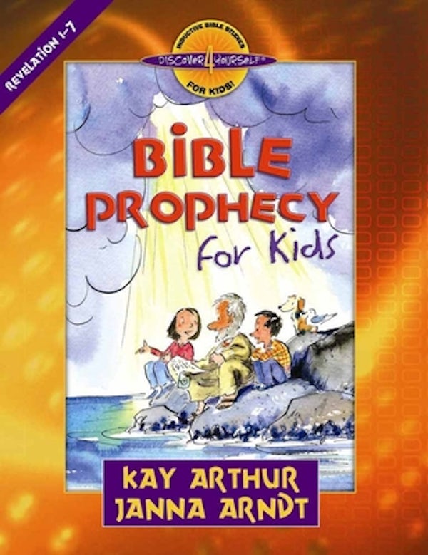 Cover image for Bible Prophecy for Kids, isbn: 9780736915274
