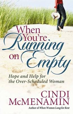 Cover image for When You're Running on Empty, isbn: 9780736917490