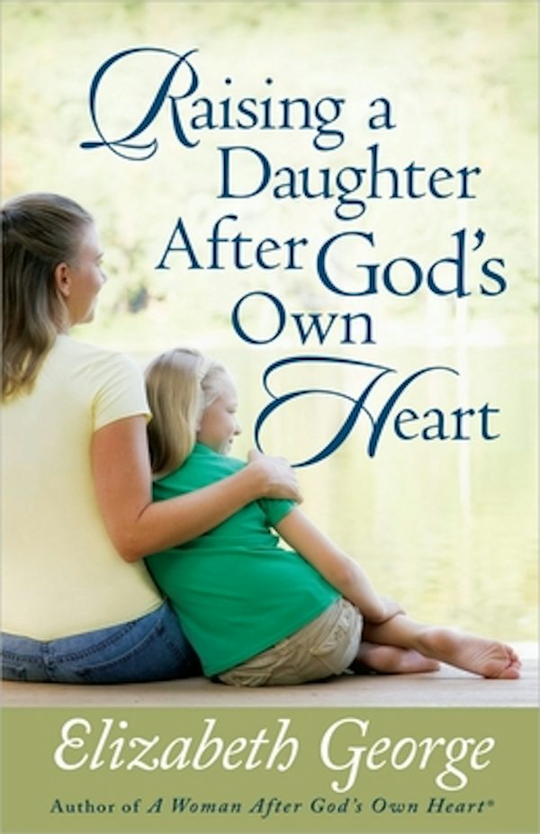 Cover image for Raising a Daughter After God's Own Heart, isbn: 9780736917728